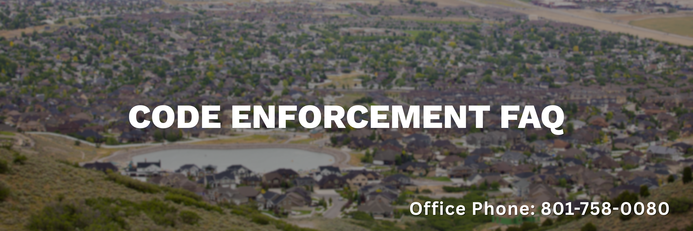 Code Enforcement FAQ Banner
